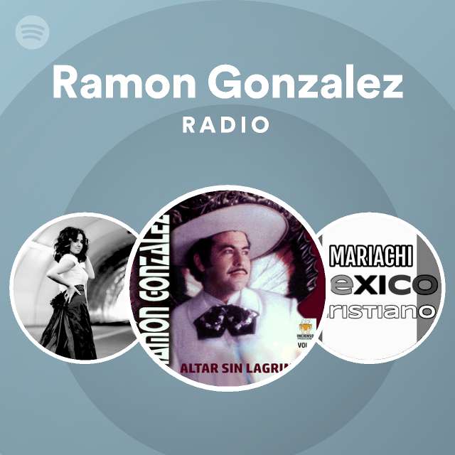 Ramon Gonzalez | Spotify