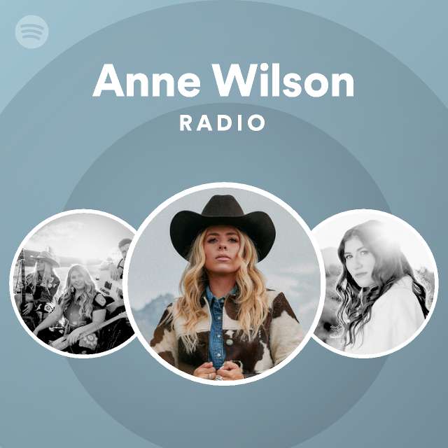 Anne Wilson | Spotify
