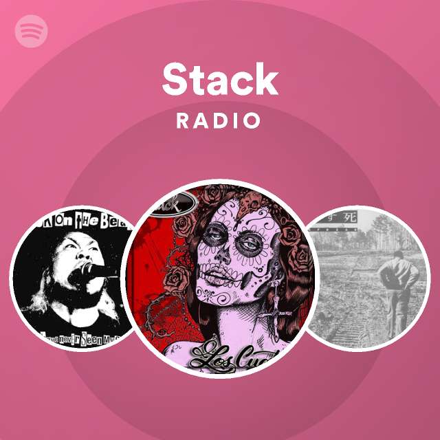 Stack | Spotify