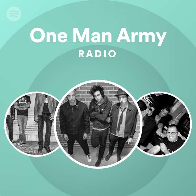 One Man Army Spotify