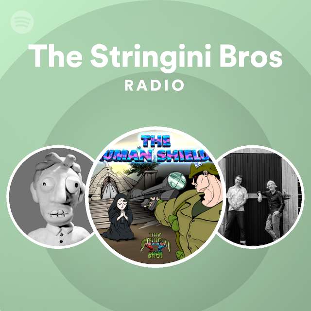 The Stringini Bros Radio | Spotify Playlist