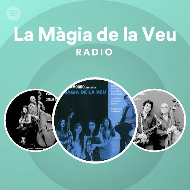 La Màgia de la Veu | Spotify