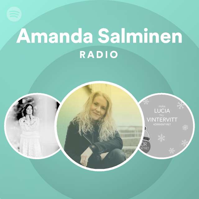 Amanda Salminen Radio - playlist by Spotify | Spotify