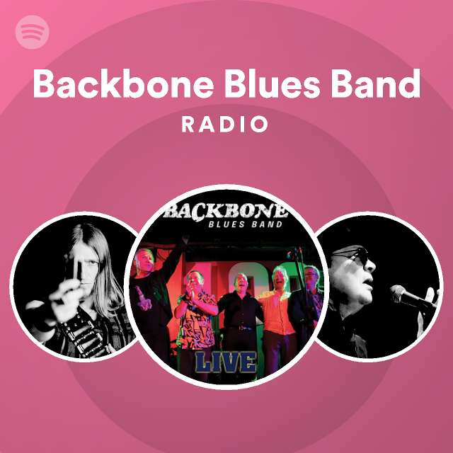 Backbone Blues Band Radio Spotify Playlist