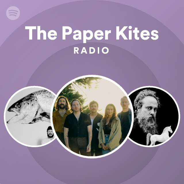 The Paper Kites Songs, Albums and Playlists Spotify