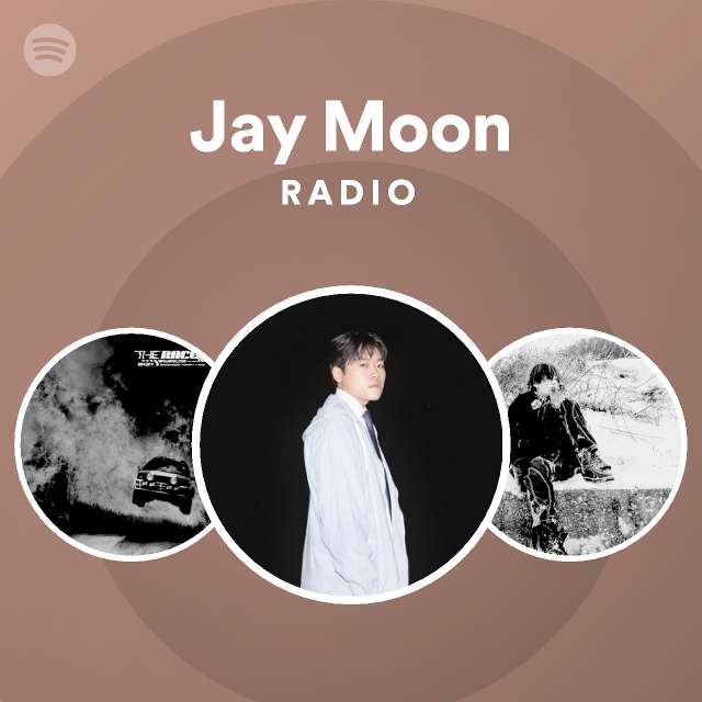 Jay Moon Spotify