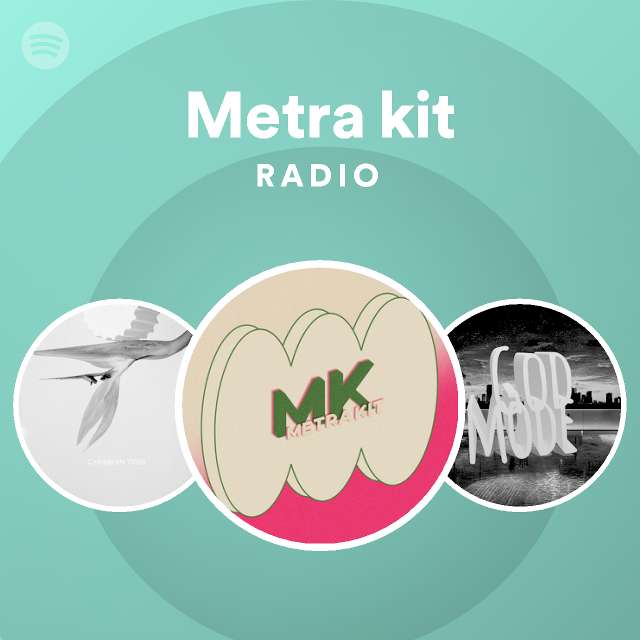 Metra kit Radio - playlist by Spotify | Spotify