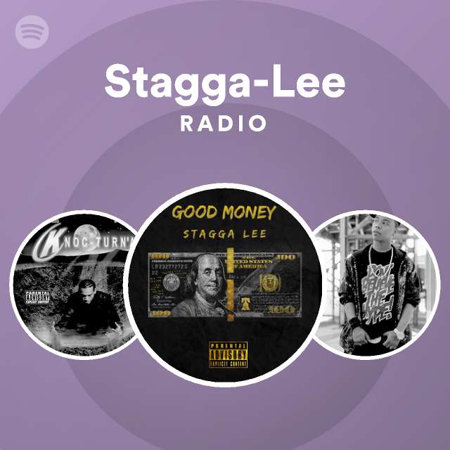 Stagga-Lee Radio - playlist by Spotify | Spotify