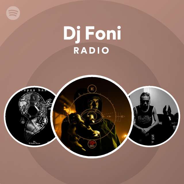 Dj Foni | Spotify