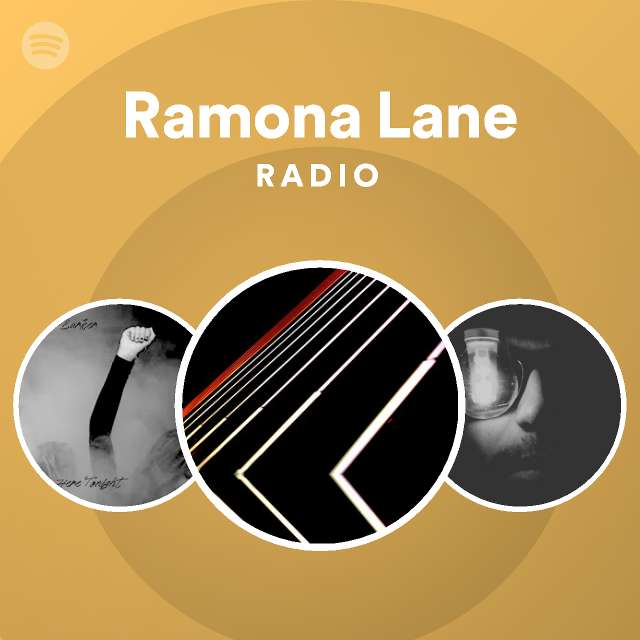 Ramona Lane | Spotify