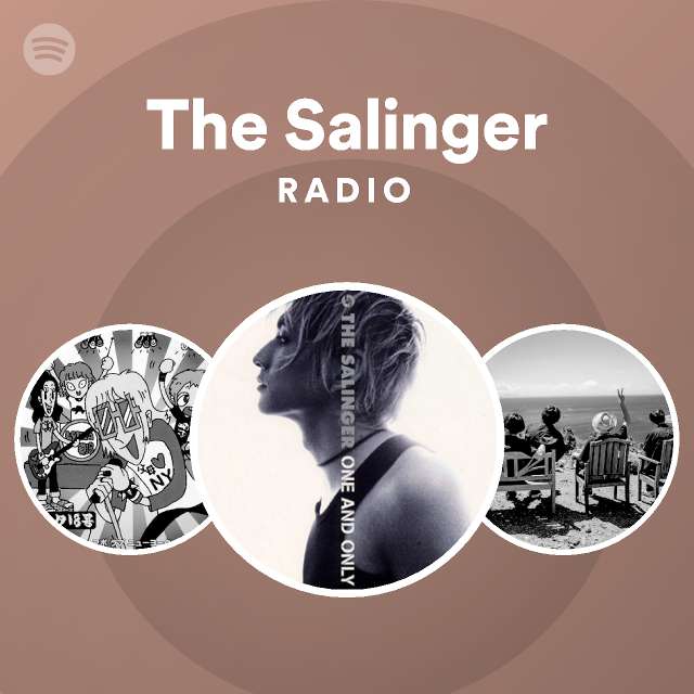 The Salinger | Spotify