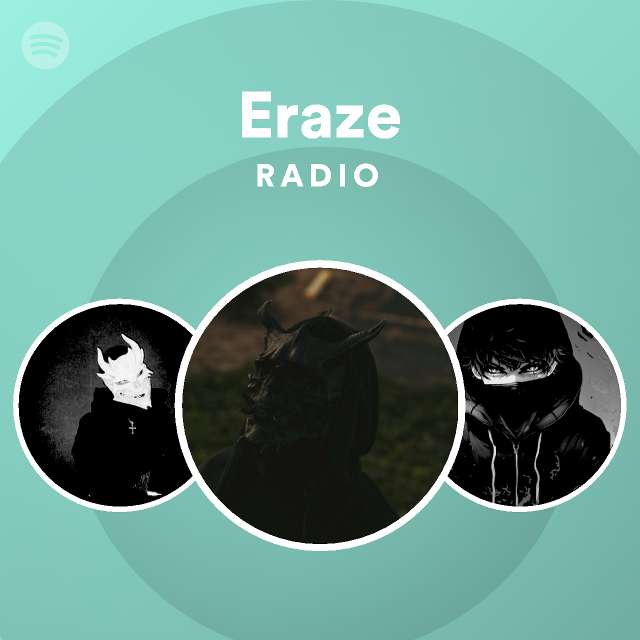 Eraze Spotify