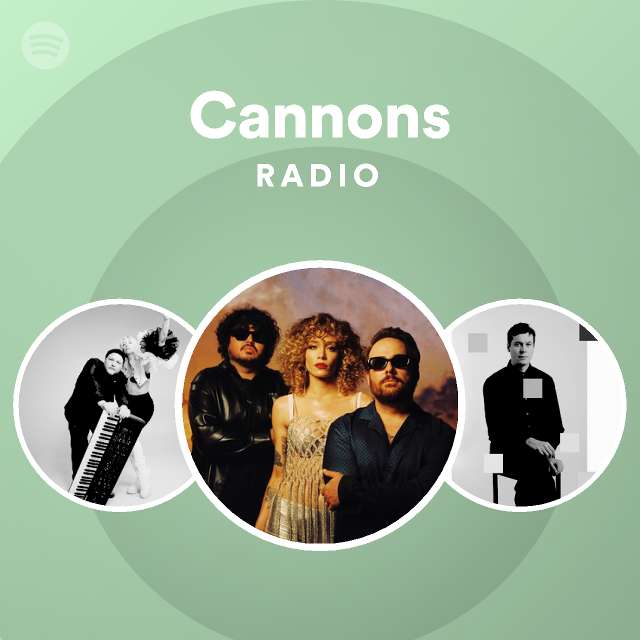 Cannons Spotify Listen Free