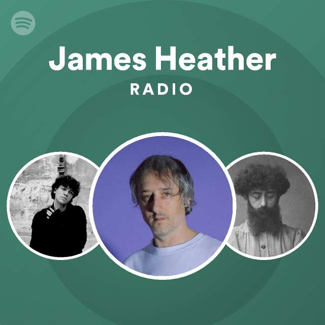 James Heather | Spotify