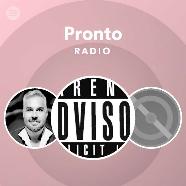 Pronto Radio Spotify Playlist