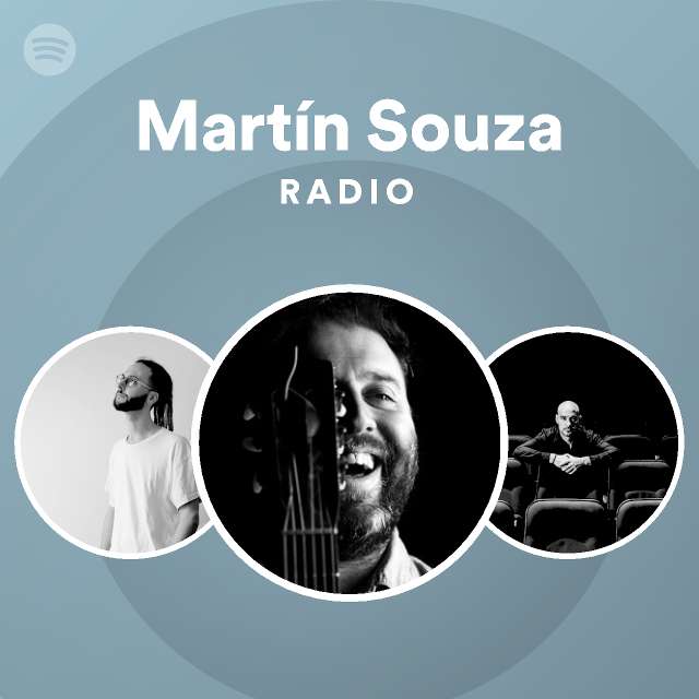 Martín Souza Radio | Spotify Playlist