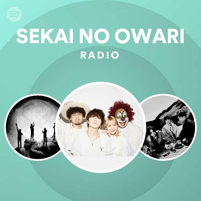 Sekai No Owari Spotify