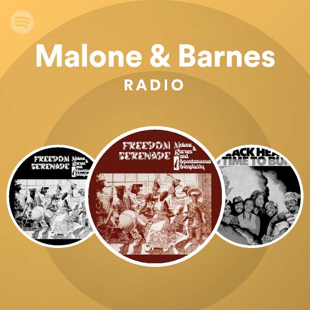 Malone & Barnes | Spotify