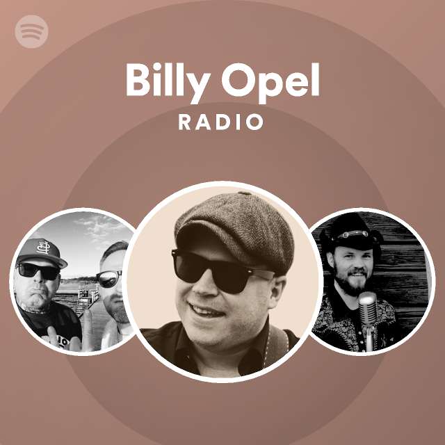 Billy Opel Radio - playlist by Spotify | Spotify