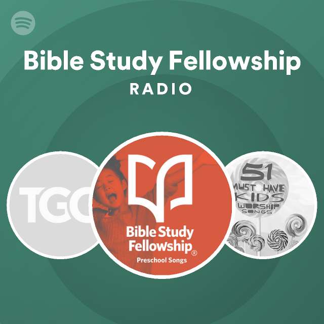 Bible Study Fellowship Spotify