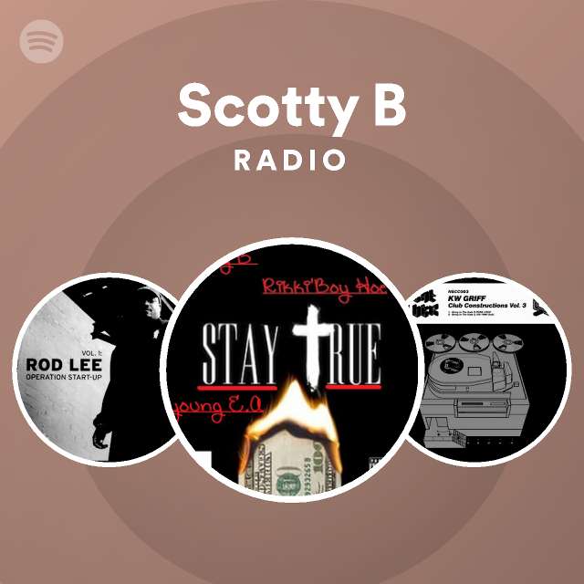 Scotty B | Spotify