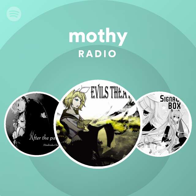 Mothy Radio Spotify Playlist