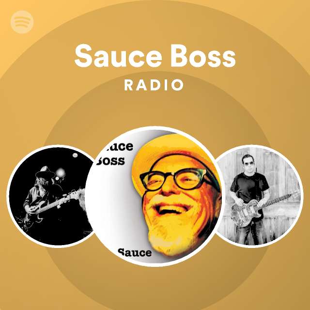 Sauce Boss Spotify