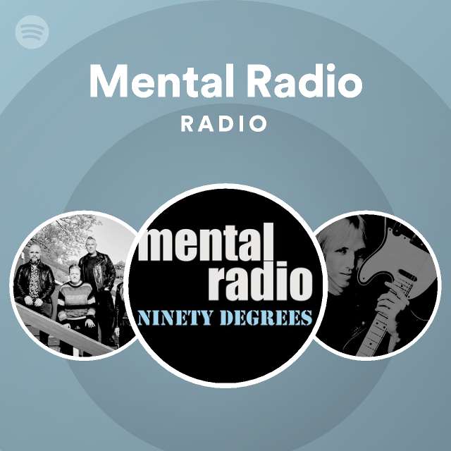 Mental Radio | Spotify