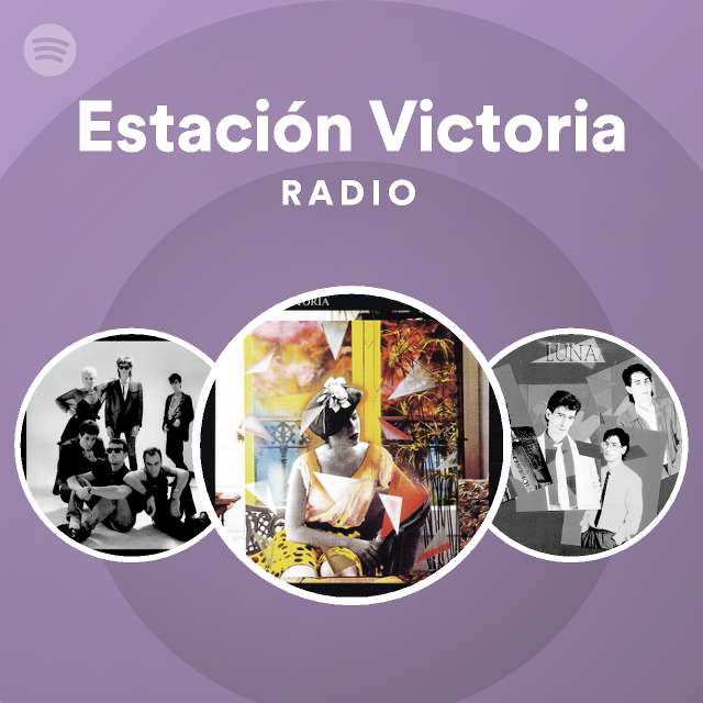 Estación Radio - by | Spotify