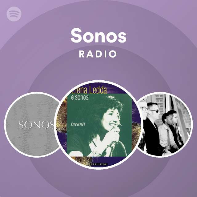 indsats Forvent det sfære Sonos Radio - playlist by Spotify | Spotify