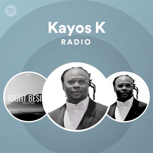 Kayos K Radio Spotify Playlist