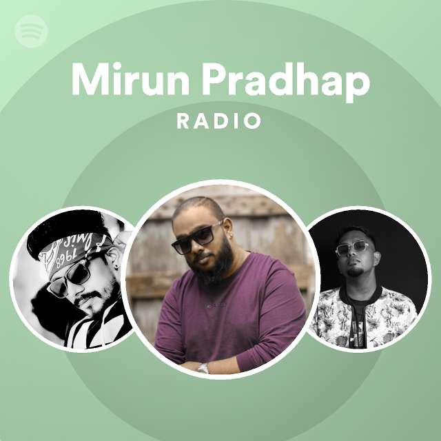 Mirun Pradhap Radio - playlist by Spotify | Spotify