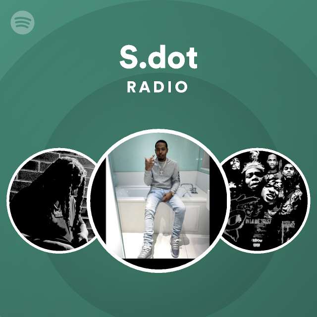 S Dot Spotify