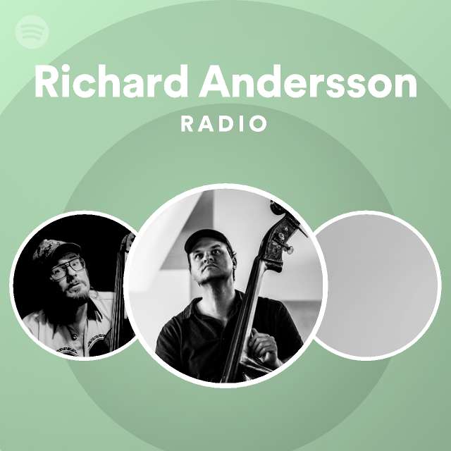 Richard Andersson Radio - playlist by Spotify | Spotify