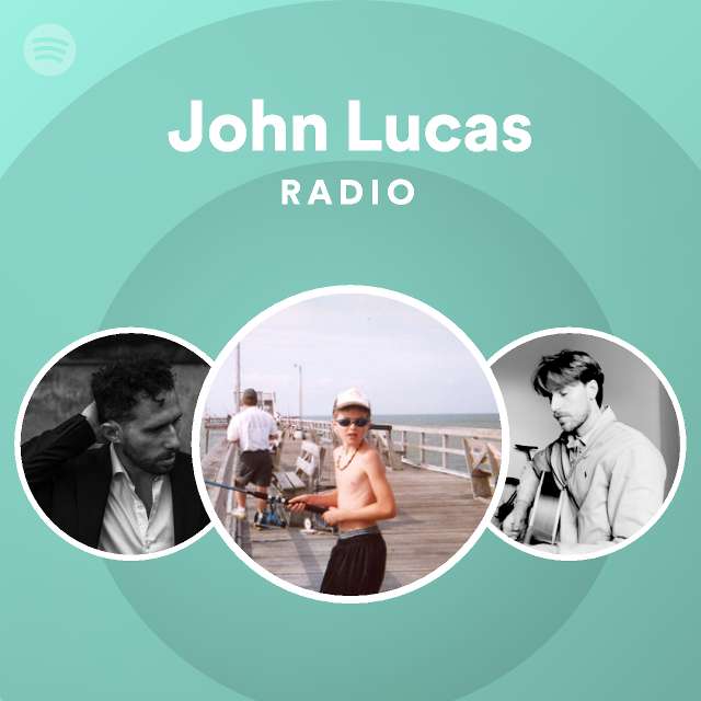 John Lucas Spotify
