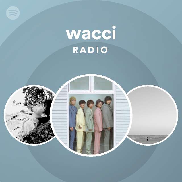 Wacci Radio Spotify Playlist