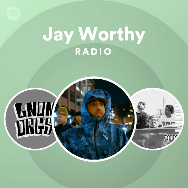 Jay Worthy | Spotify