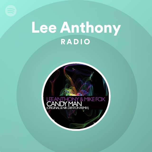 Lee Anthony | Spotify