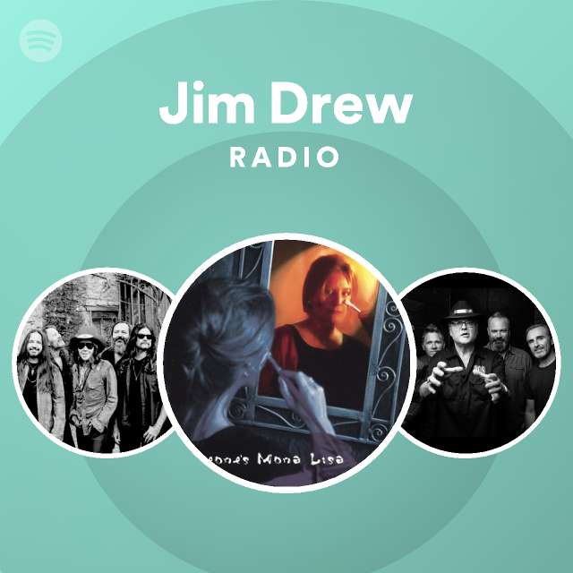 Jim Drew Radio - playlist by Spotify | Spotify