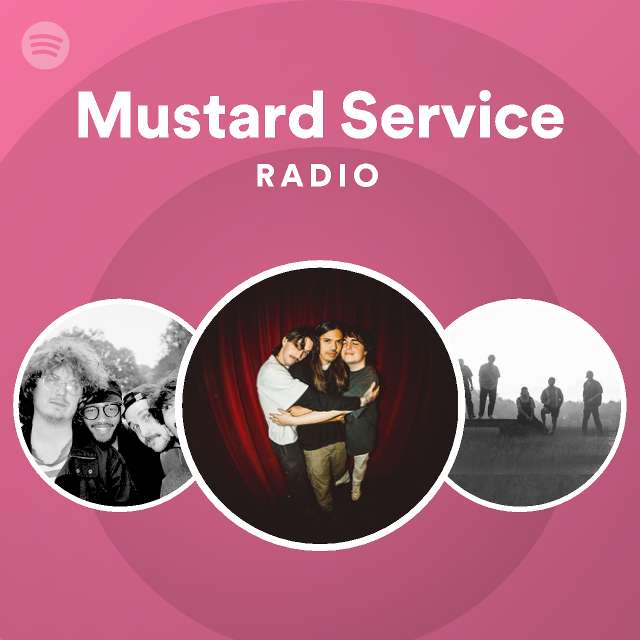 Mustard Service Spotify