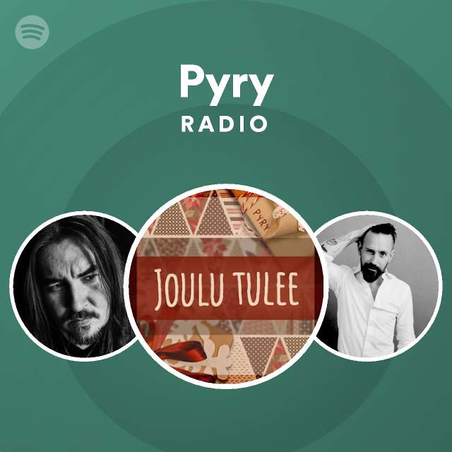 Pyry Radio - playlist by Spotify | Spotify