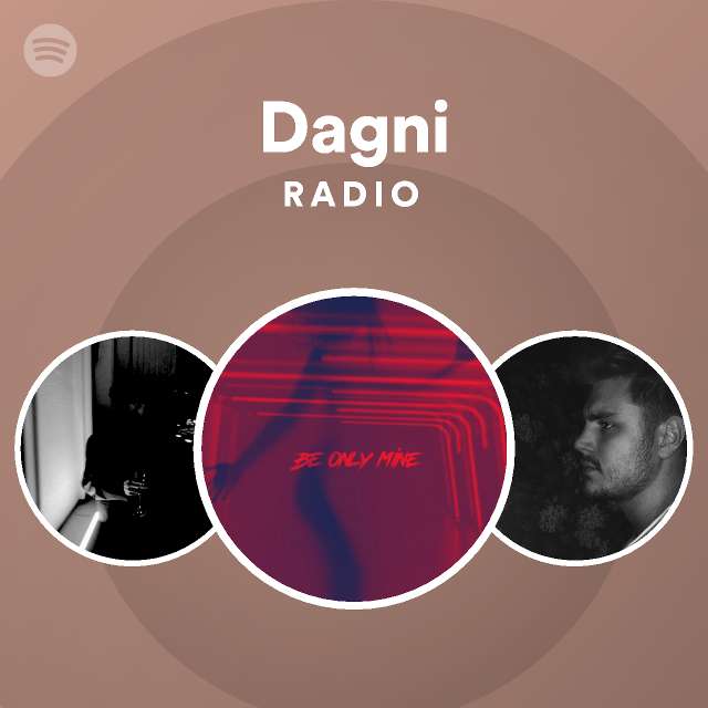 Dagni Radio - playlist by Spotify | Spotify