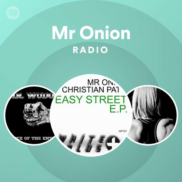 Mr Onion Radio Spotify Playlist