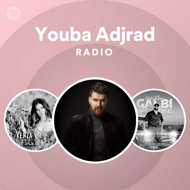 Youba Adjrad Radio Spotify Playlist