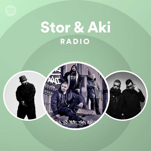 Stor & Aki Radio - playlist by Spotify | Spotify