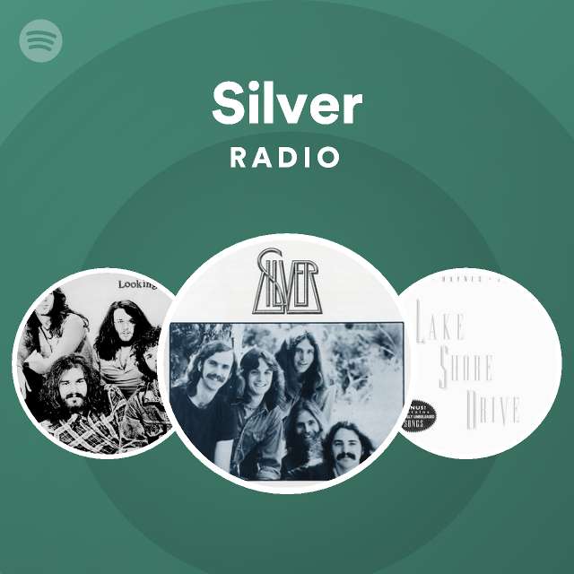 Silver Radio - playlist by Spotify | Spotify