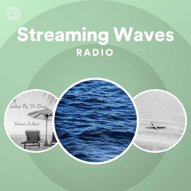 Streaming Waves Radio - playlist by Spotify | Spotify