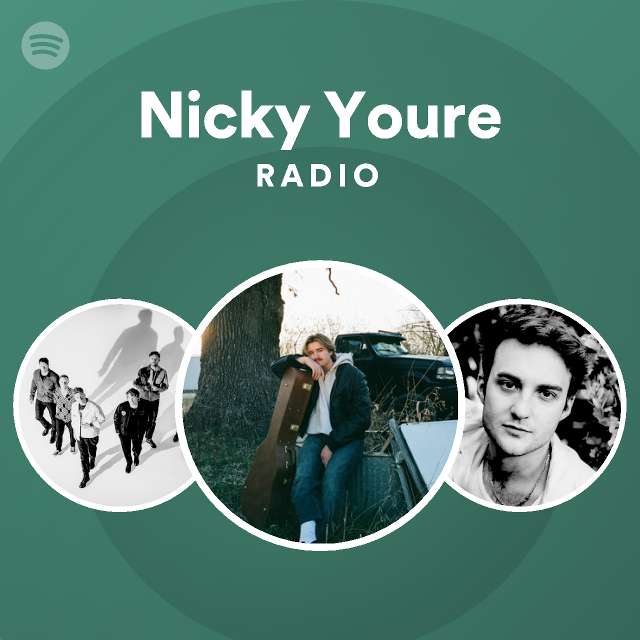 Nicky Youre Radio - playlist by Spotify | Spotify