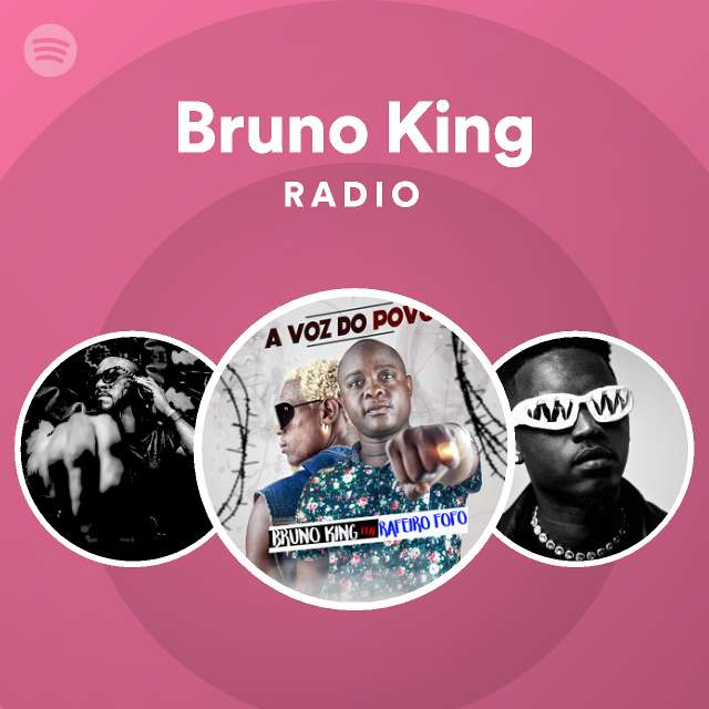 Bruno King Radio Spotify Playlist