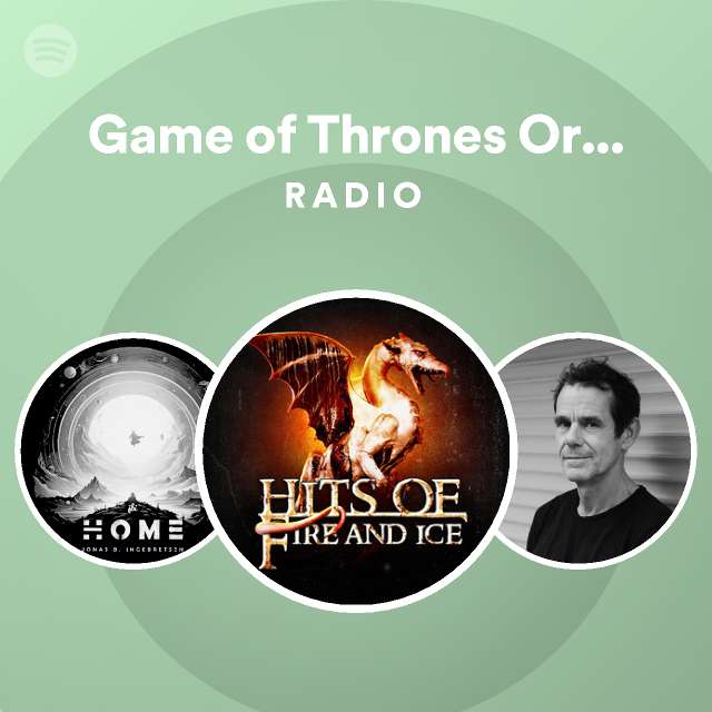 game-of-thrones-orchestra-radio-playlist-by-spotify-spotify